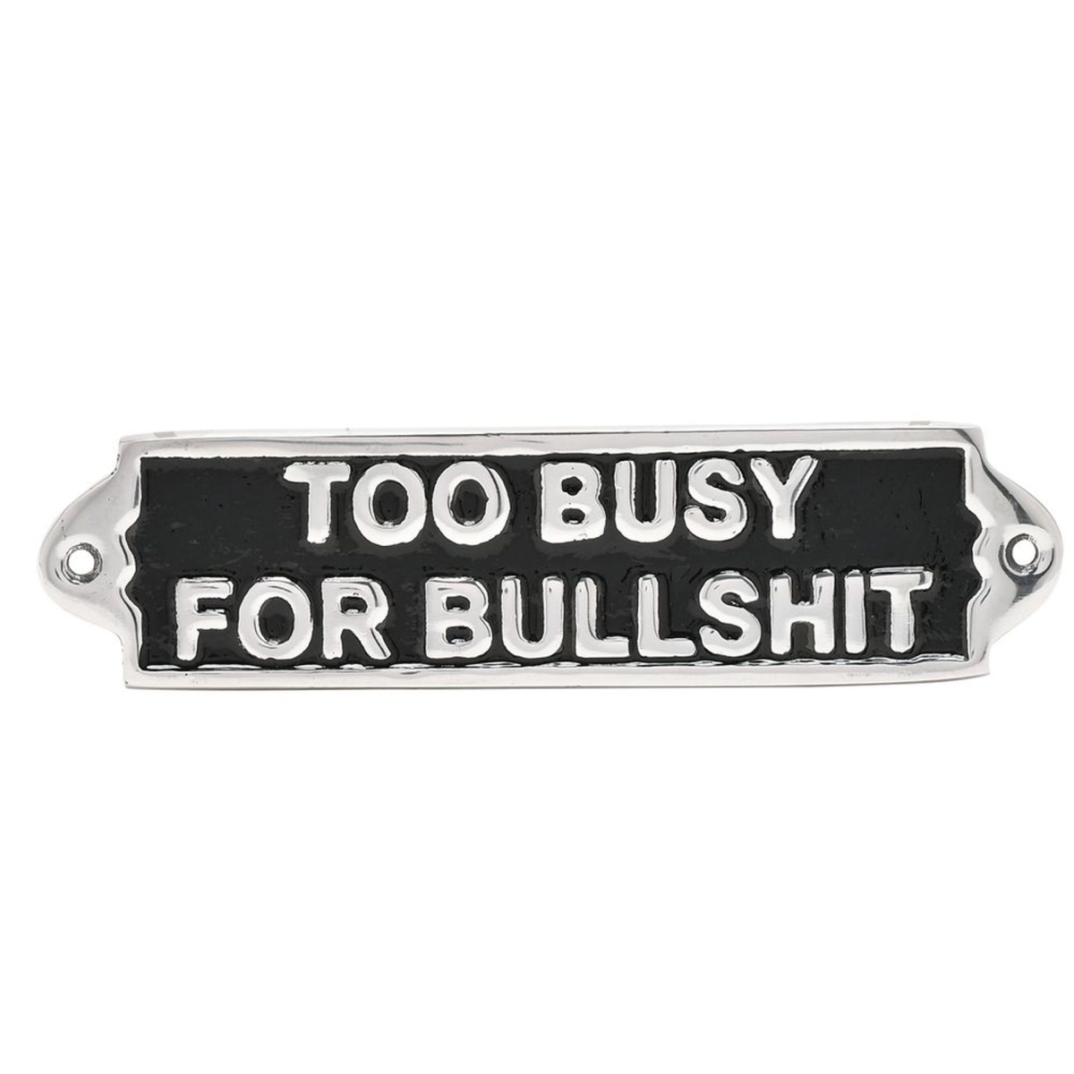 Harvey Makin 'Too Busy' Sign